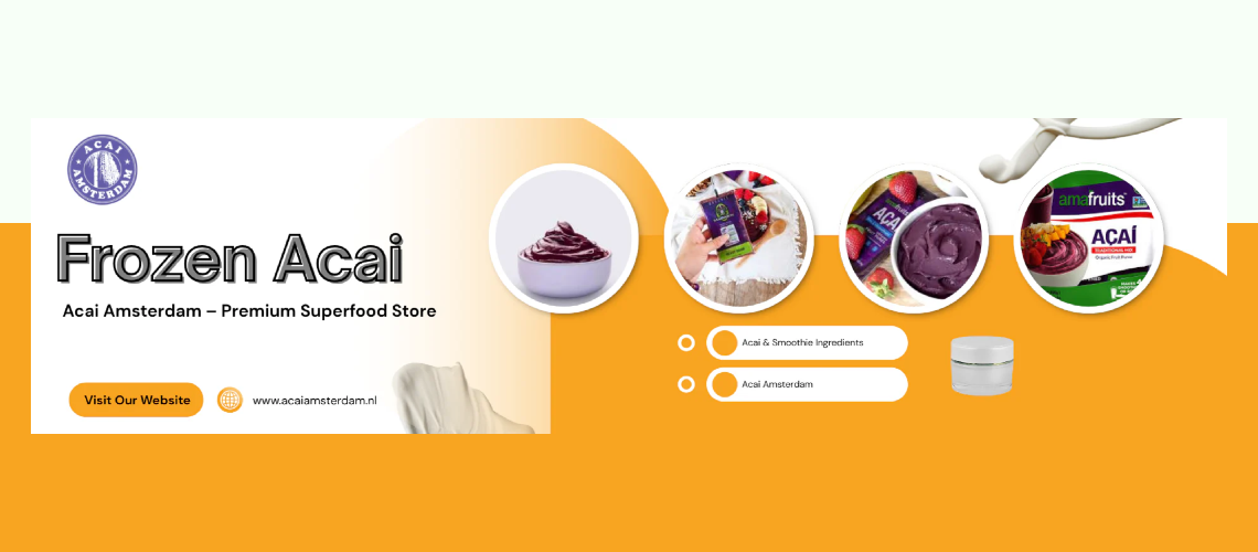 Waarom kiezen zoveel mensen voor frozen acai puree van Acai Amsterdam?